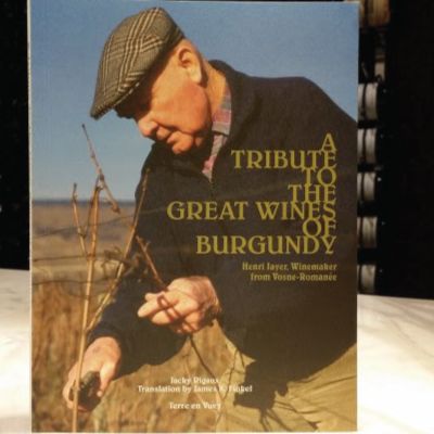 Henri Jayer - Book - A Tribute to the Great Wines of Burgundy